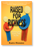 Raised for Richness image